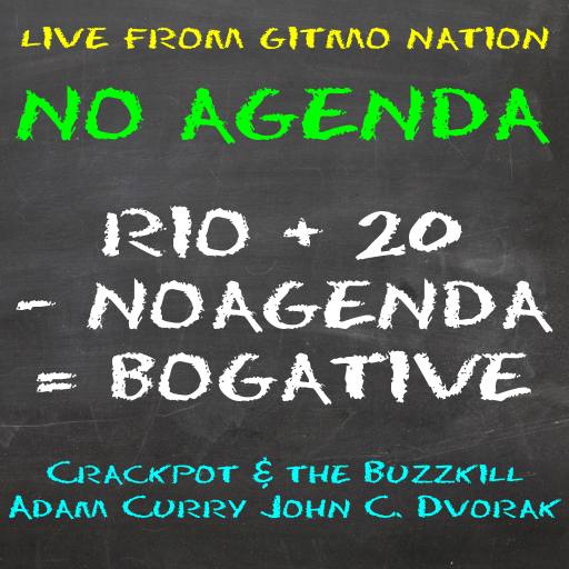 RIO + 20 - NOAGENDA = BOGATIVE by Kosmo
