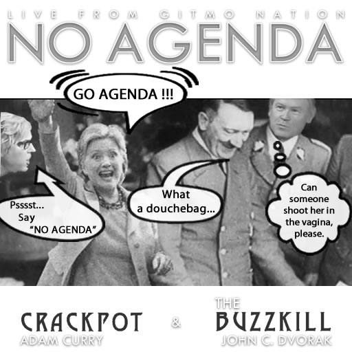 GO No Agenda by Tommy