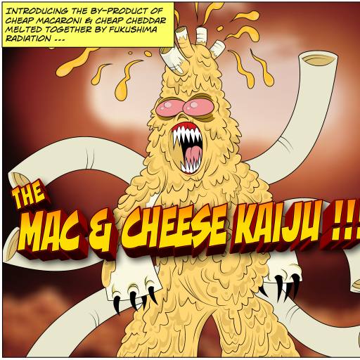 Mac & Cheese Kaiju by Handsome Hobo