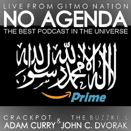 No Agenda brought to you by Al Qaeda Prime tm by Alexander Norrie