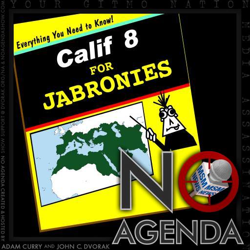 Calif 8 for Jabronies by Secret Agent Paul