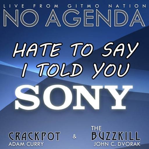 Hate To Say I Told You Sony by ZbigniewJones
