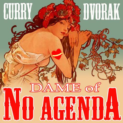 Dame of No Agenda by Riday
