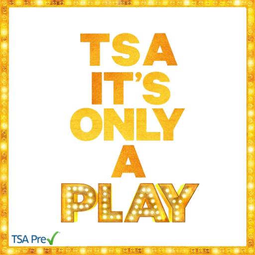 TSA it's only a play by Pay