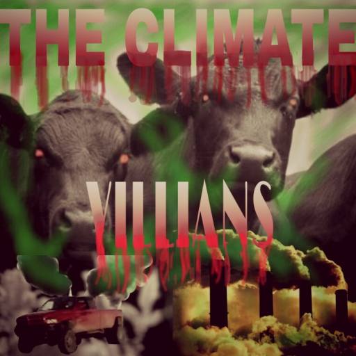 Climate Villians by Spadez85