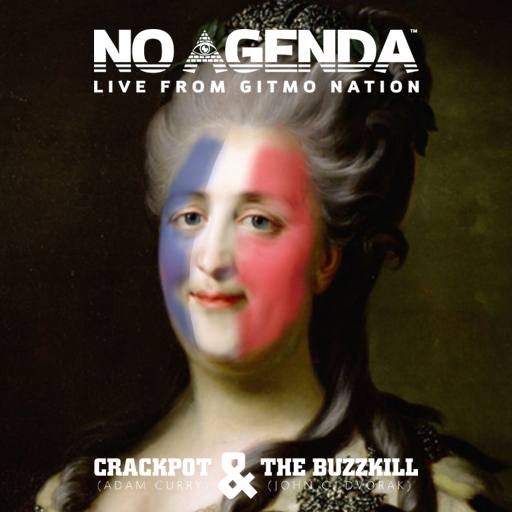 Fear is the Product,  No Agenda Episode 775