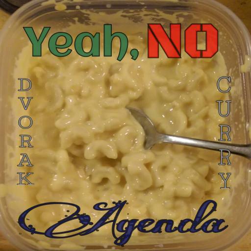 Yeah, No Agenda by Spadez85