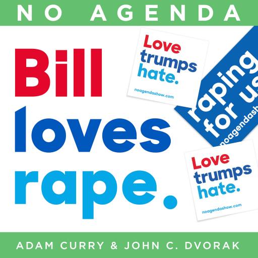 Bill loves rape. by Crooked Lies Matter