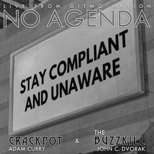 Stay Compliant And Unaware by Bubba