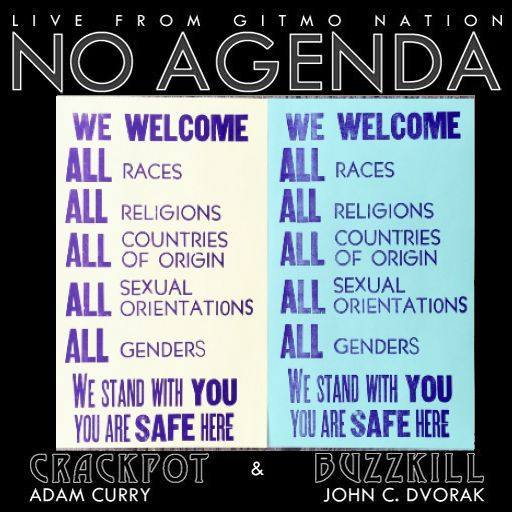 No Agenda Is a Safe Space by Dennis Cruise