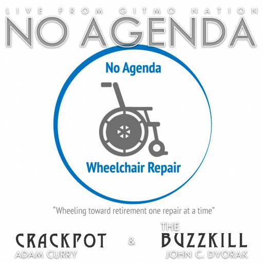 No Agenda Wheelchair Repair by SoonerSlave