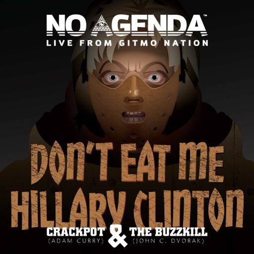 Don't Eat Me, Hillary Clinton! by fisheyedgraphics