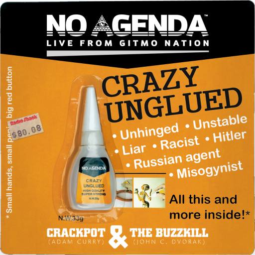 Crazy Unglued by Sir Knight of the Living Dead