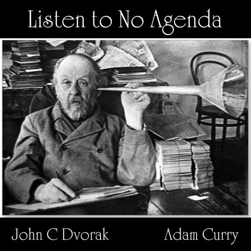 Listen to No Agenda by Sir Uncle Dave