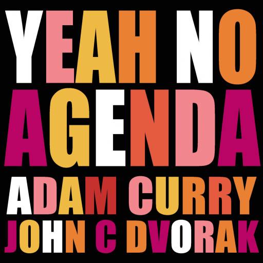 YEAH NO AGENDA by Mike Riley