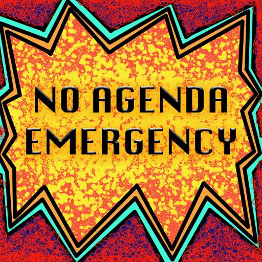 No Agenda Emergency by Melodious Owls