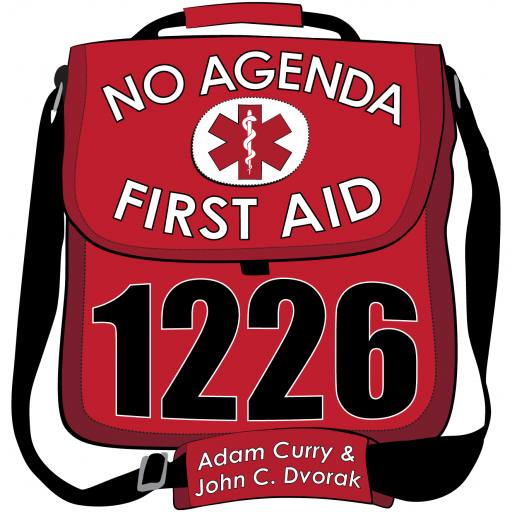 1226, No Agenda First Aid Kit by MountainJay