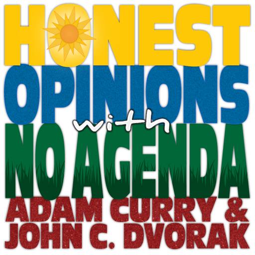 Honest Opinions with No Agenda by MountainJay