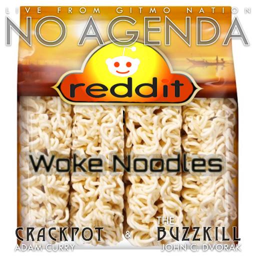 Reddits Woke Noodles by Lopsided