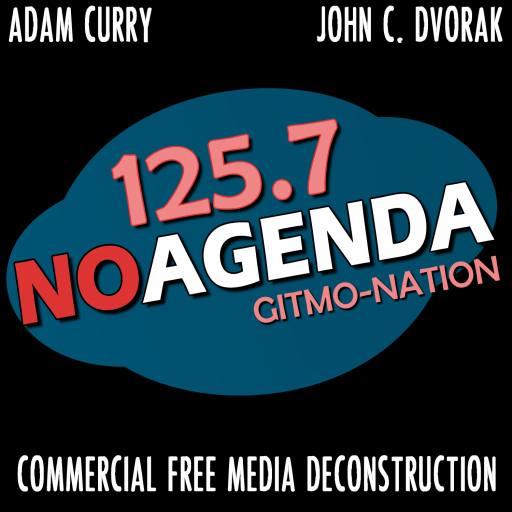 No Agenda Radio 125.7 by Darren O'Neill