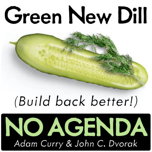 Green New Dill, build back better! (photo: Mockup Graphics, Unsplash) by MountainJay