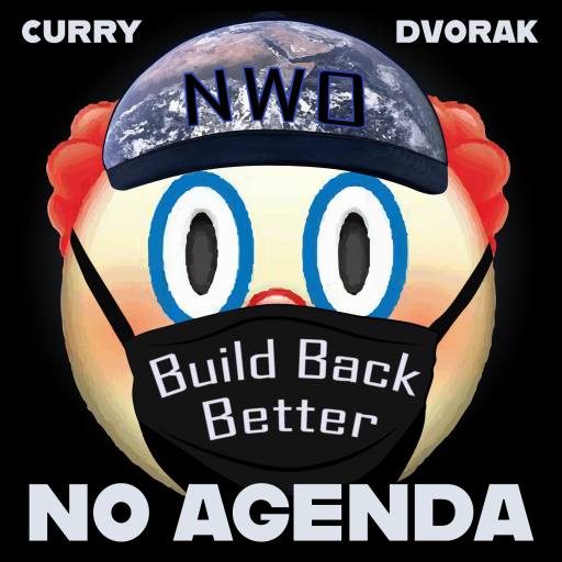 NWO Clown says Build Back Better by MountainJay