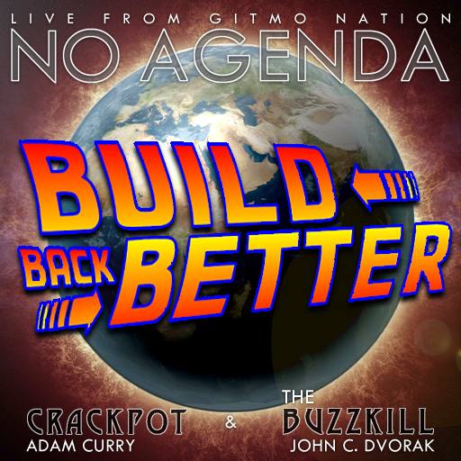 Build Back Better Through Time by KorrectDaRekard