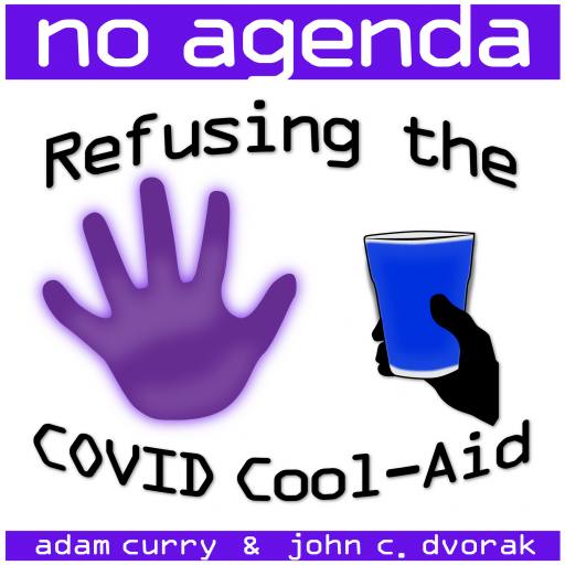 Refusing the COVID Cool-Aid by MountainJay