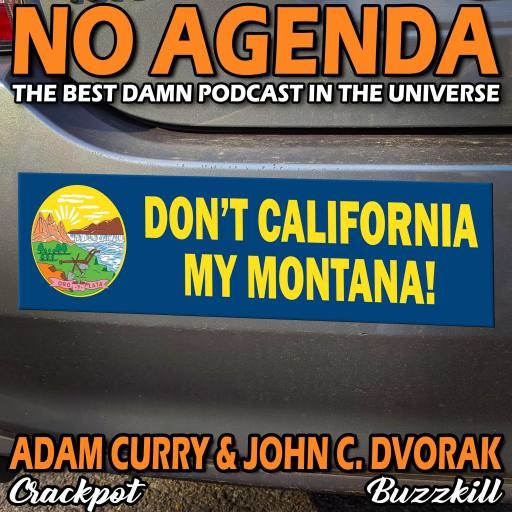 Don't California My Montana! by Darren O'Neill