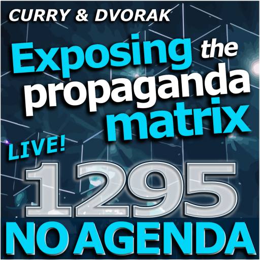 1295, Exposing the Propaganda Matrix, LIVE! by MountainJay