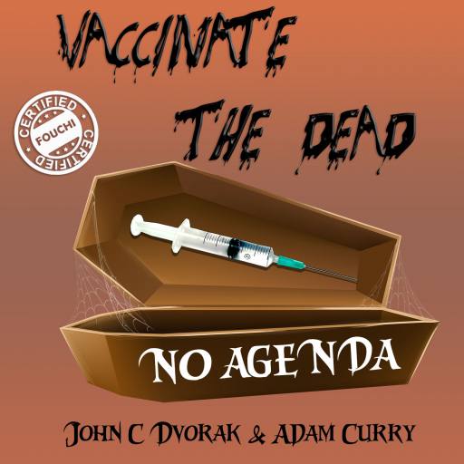Vaccinate the Dead by Sir Uncle Dave