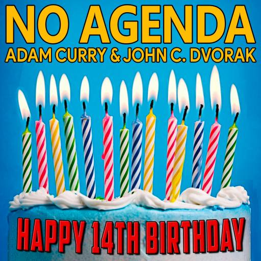 Happy Birthday No Agenda! by Darren O'Neill
