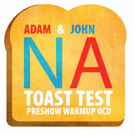 Adams PreShow OCD Toast Test by Toast
