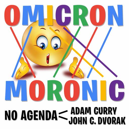 Omicron > Moronic by nessworks