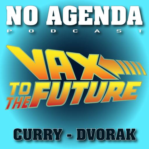 NA- VAX TO THE FUTURE!! by Rick Harris