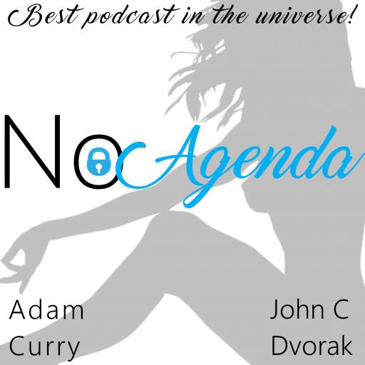 Only No Agenda by smallygdala