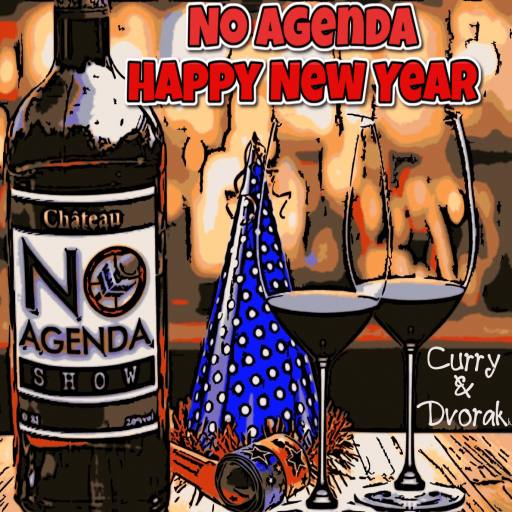 Welcome the New Year with No Agenda by The Spook