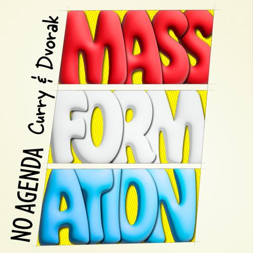 Mass Formation Nation by CapitalistAgenda