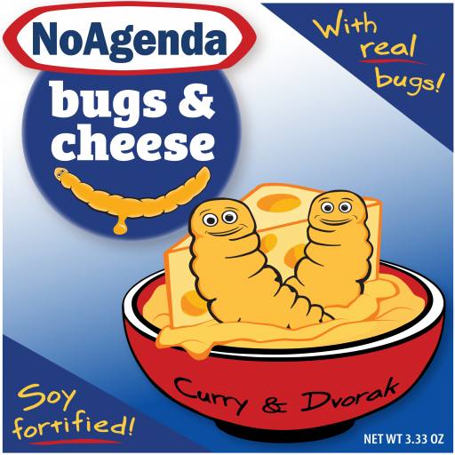 NoAgenda Bugs & Cheese (100% original art) by MountainJay
