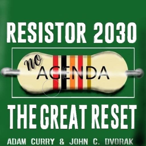 No Agenda 2030 Ohm Resistor by Krimp