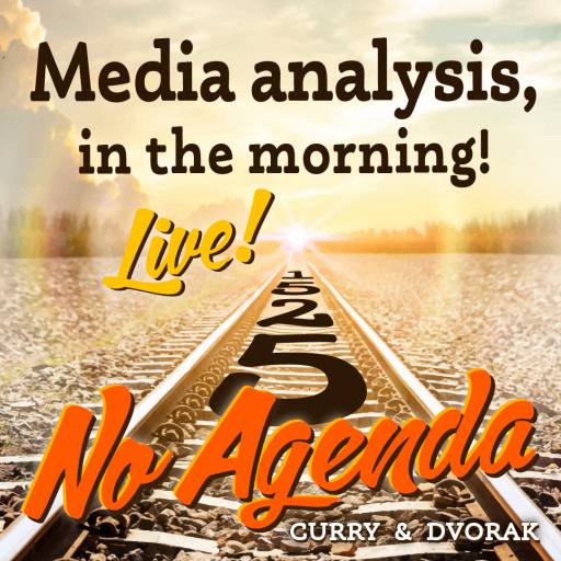 No Agenda's media analysis, in the morning! by MountainJay