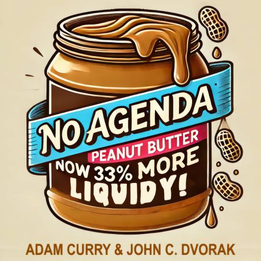 No Agenda Liquid Peanut Butter by Darren O'Neill